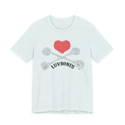 Luvbones - Hearts & Crossbones Unisex Tee, Graphic T-Shirt, Casual Wear, Music Lover Gift, Valentine's Day Shirt, Rock & Roll Style