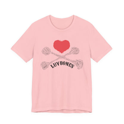 Luvbones - Hearts & Crossbones Unisex Tee, Graphic T-Shirt, Casual Wear, Music Lover Gift, Valentine's Day Shirt, Rock & Roll Style